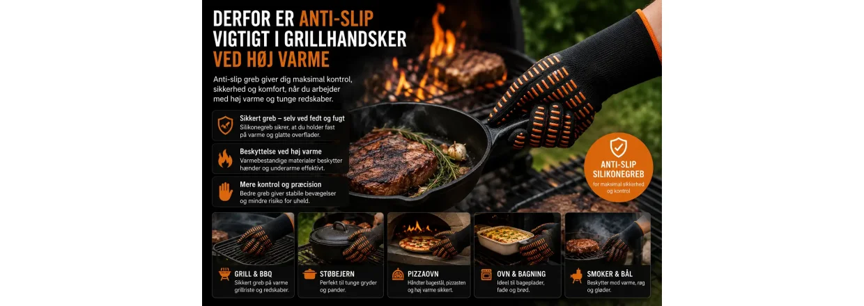 Derfor er anti-slip vigtigt i grillhandsker ved h�j varme